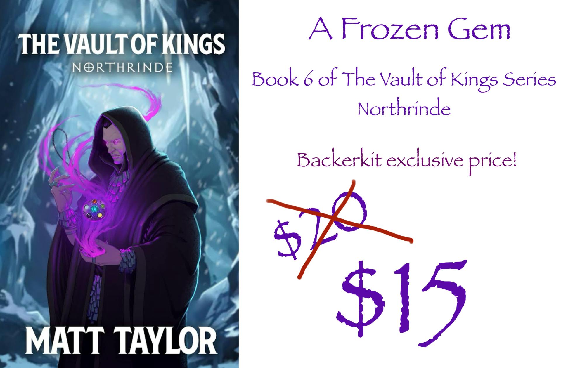 The Vault of Kings: Northrinde - Funding for book 6 of the